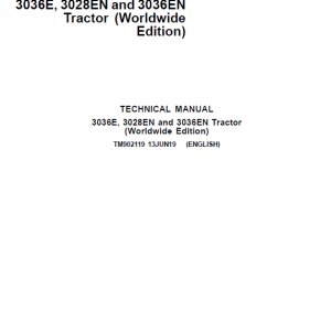 John Deere 3028EN, 3036E, 3036EN Tractors Repair Service Manual TM902119