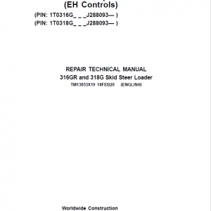 John Deere 316GR, 318G SkidSteer Loader Service Manual (EH Controls - SN after J288093)