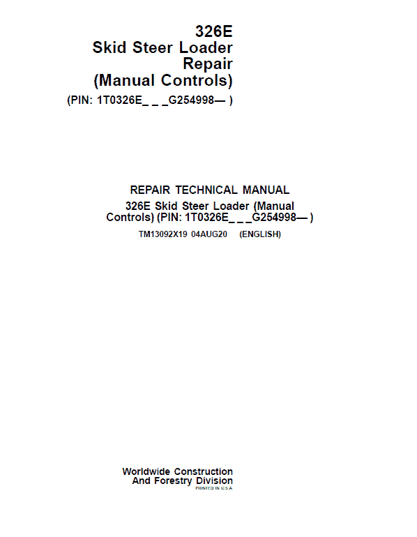 John Deere 326E SkidSteer Loader Service Manual (Manual Controls - SN after G254998)