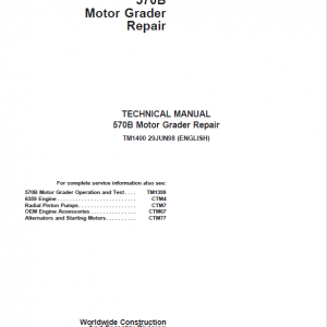 John Deere 570B Motor Grader Repair Service Manual
