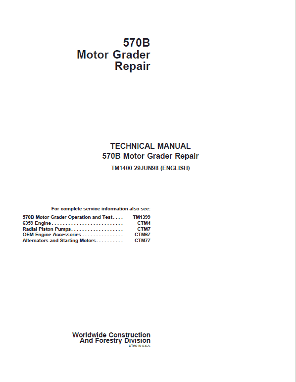 John Deere 570B Motor Grader Repair Service Manual