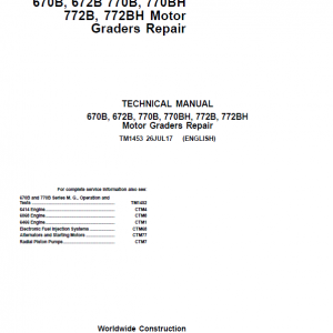 John Deere 670B, 672B, 770B, 770BH, 772B, 772BH Motor Grader Service Manual