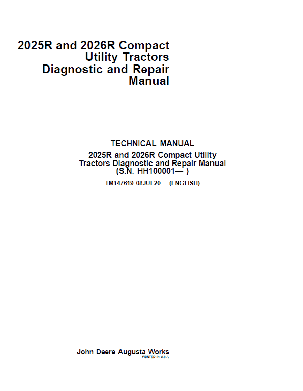 John Deere 2025R, 2026R Compact Utility Tractors Repair Service Manual (S.N HH100001-)