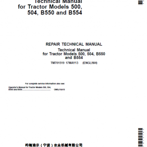 John Deere 500, 504, B550, B554 Tractors Repair Service Manual