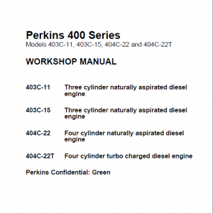 Perkins 403C-11, 403C-15, 404C-22, 404C-22T Engine Repair Manuals (400 Series)