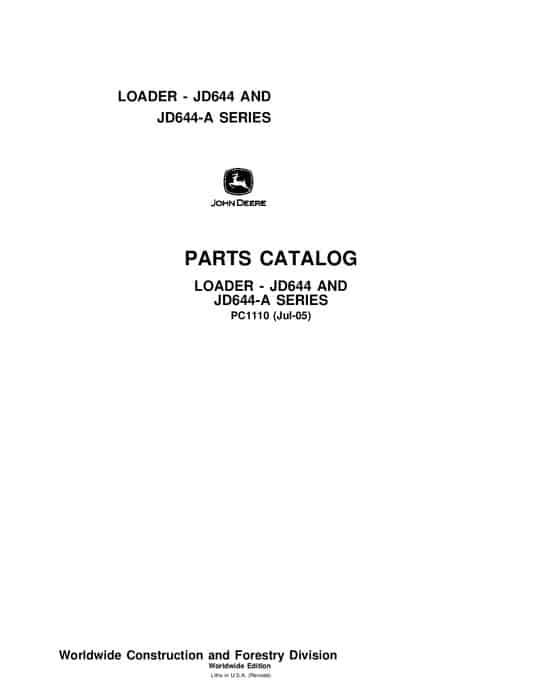 John Deere 644, 644A Loader Parts Manual PC1110