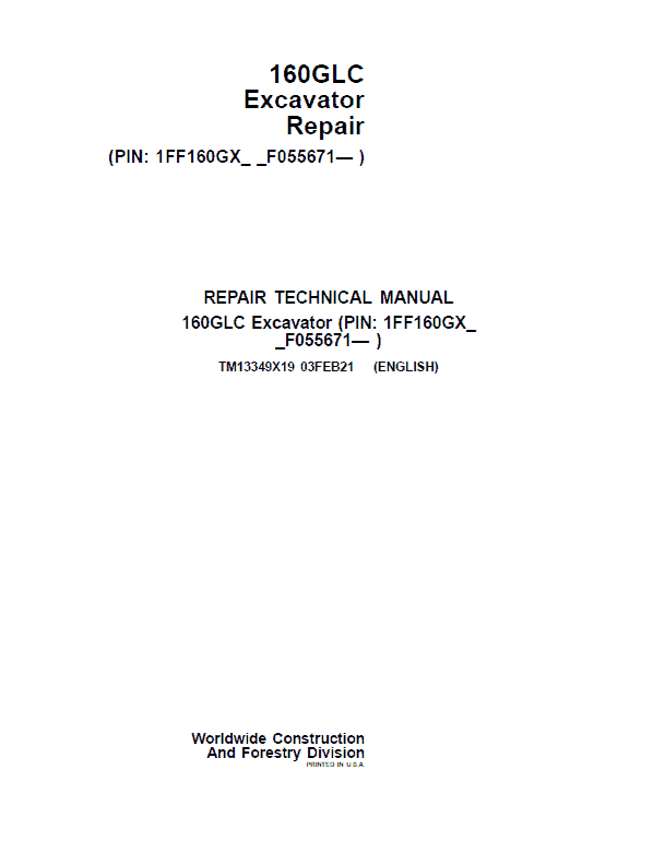 John Deere 160GLC Excavator Repair Service Manual (S.N after F055671 -)