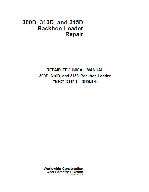 John Deere 300D, 310D, 315D Backhoe Loader Service Manual