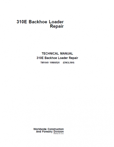 John Deere 310E Backhoe Loader Repair Technical Manual