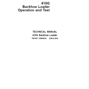 John Deere 410G Backhoe Loader Repair Service Manual