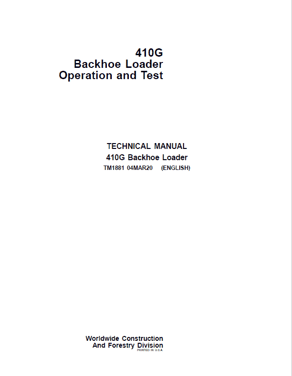 John Deere 410G Backhoe Loader Repair Service Manual