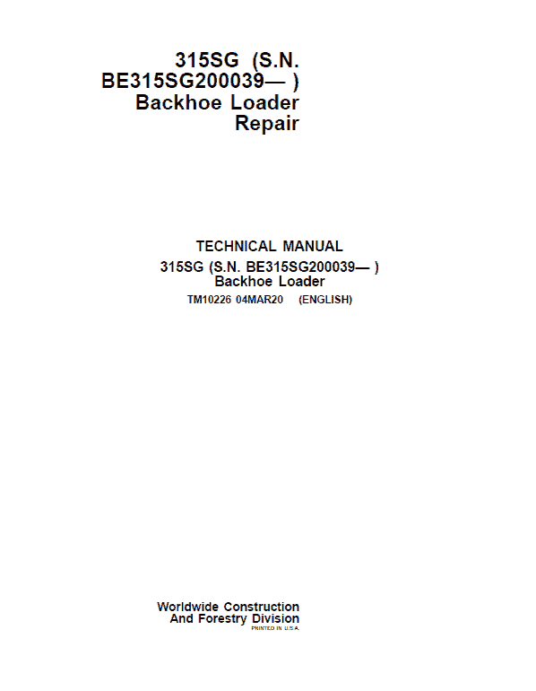 John Deere 315SG Backhoe Loader Repair Service Manual (S.N after BE315SG200039 - )