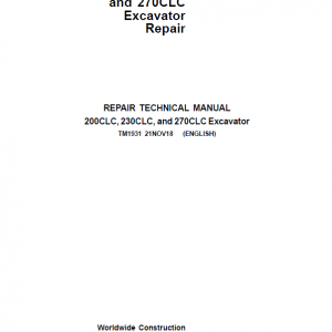 John Deere 200CLC, 230CLC, 270CLC Excavator Repair Service Manual
