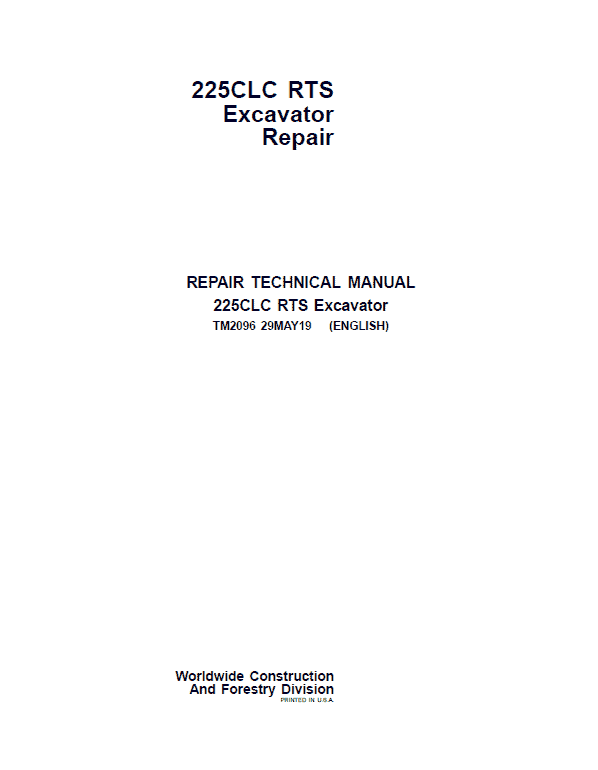 John Deere 225CLC RTS Excavator Repair Service Manual