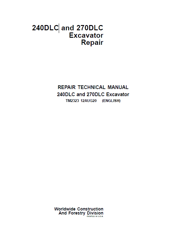 John Deere 240DLC, 270DLC Excavator Repair Service Manual