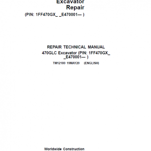 John Deere 470GLC Excavator Repair Service Manual (S.N after E470001 -)