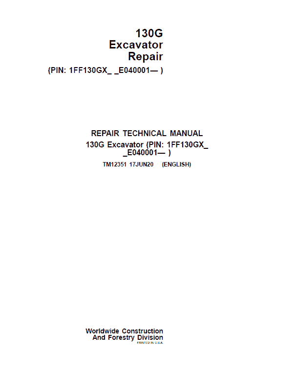 John Deere 130GLC Excavator Repair Service Manual (S.N after E040001 -)