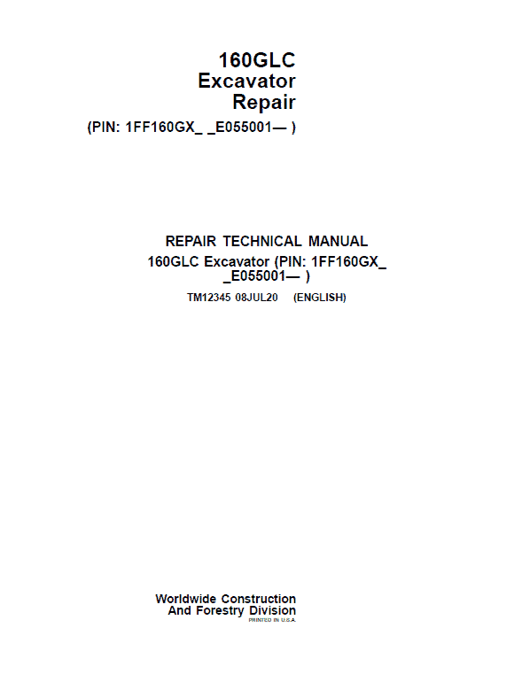 John Deere 160GLC Excavator Repair Service Manual (S.N after E055001 -)
