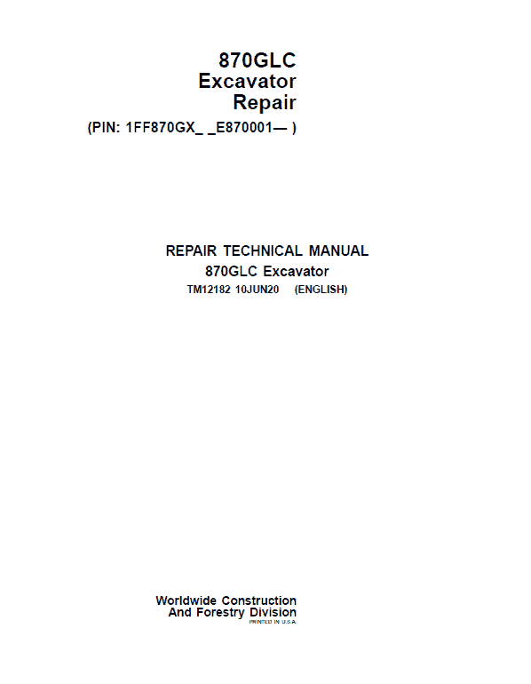 John Deere 870GLC Excavator Repair Service Manual (S.N after E870001 -)