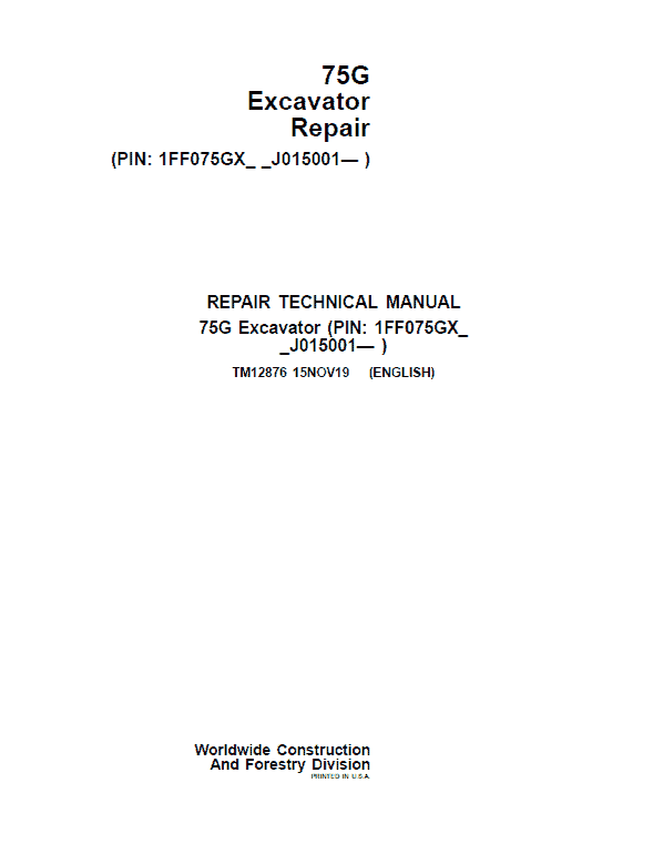 John Deere 75G Excavator Repair Service Manual (S.N after J015001 – )