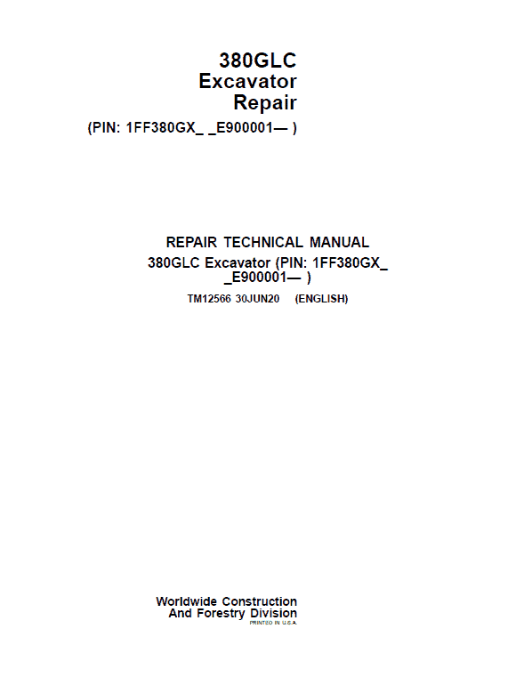 John Deere 380GLC Excavator Repair Service Manual (S.N after E900001 – )