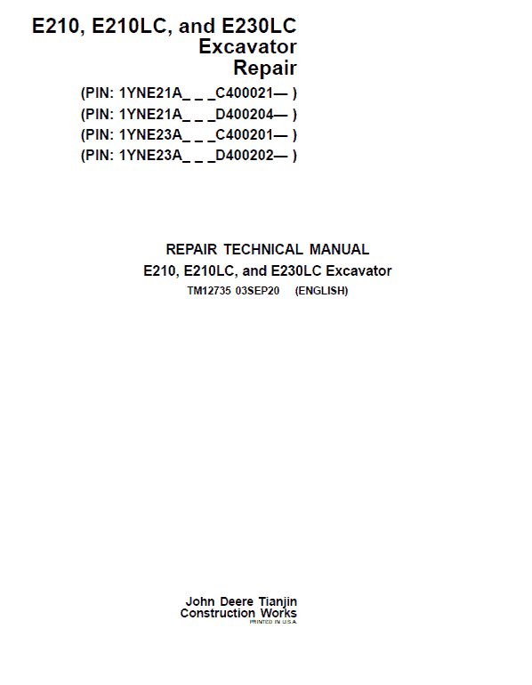 John Deere E210, E210LC, E230LC Excavator Service Manual (S.N after C400021 & D400202)