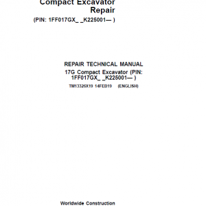 John Deere 17G Excavator Repair Service Manual (S.N after K225001)