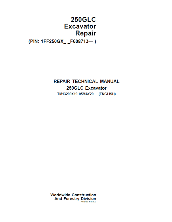 John Deere 250GLC Excavator Repair Service Manual (S.N after F608713 – )