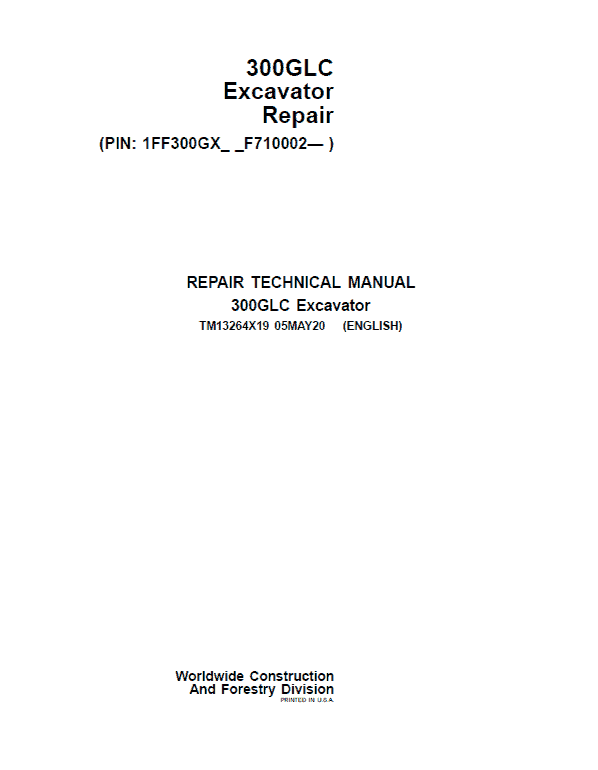 John Deere 300GLC Excavator Repair Service Manual (S.N after F710002 - )