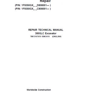 John Deere 350GLC Excavator Repair Service Manual (PIN: 1F9350GX_C808001 & D808001 - )