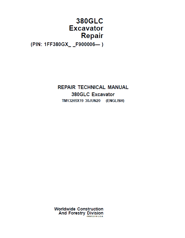 John Deere 380GLC Excavator Repair Service Manual (S.N after F900006 – )