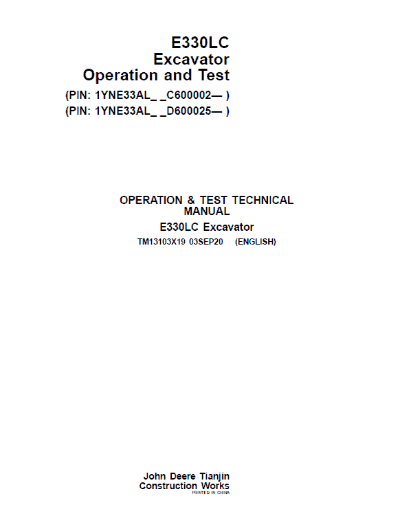 John Deere E330LC Excavator Repair Service Manual (S.N after C600002 & D600025- )