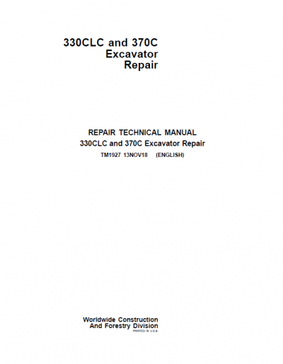 John Deere 330CLC, 370C Excavator Repair Technical Manual