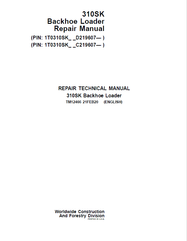 John Deere 310SK Backhoe Loader Repair Service Manual (S.N after C219607 & D219607 – )