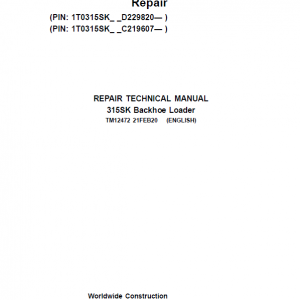 John Deere 315SK Backhoe Loader Repair Service Manual (S.N after C229820 & D219607 - )