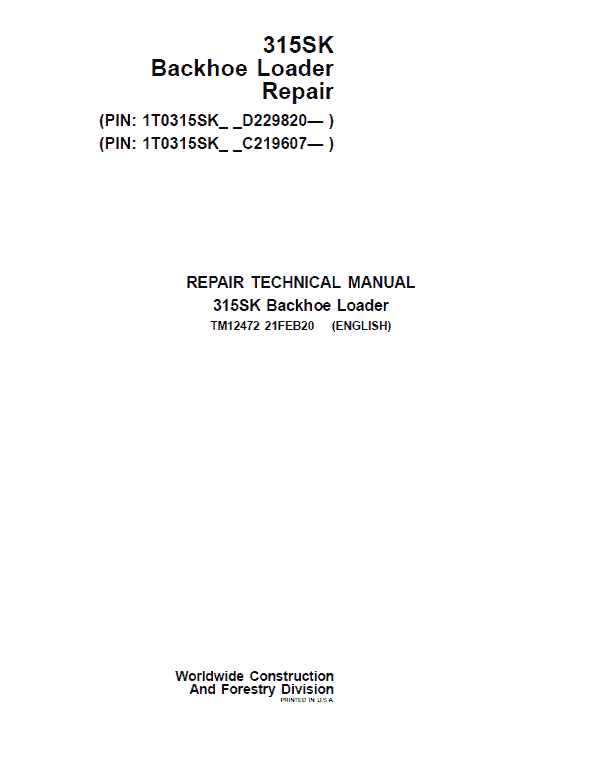 John Deere 315SK Backhoe Loader Repair Service Manual (S.N after C229820 & D219607 – )