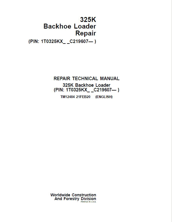 John Deere 325K Backhoe Loader Repair Service Manual (S.N C219607 - C235588)