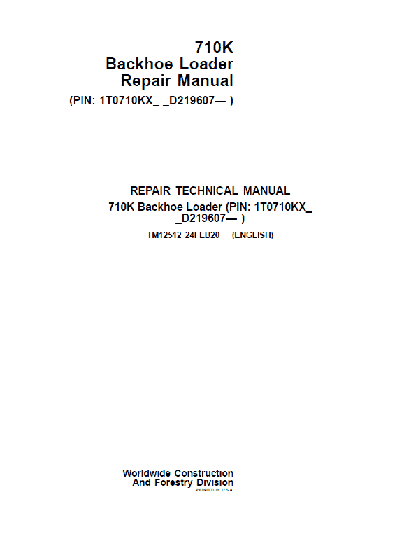 John Deere 710K Backhoe Loader Repair Service Manual (S.N after D219607 – )