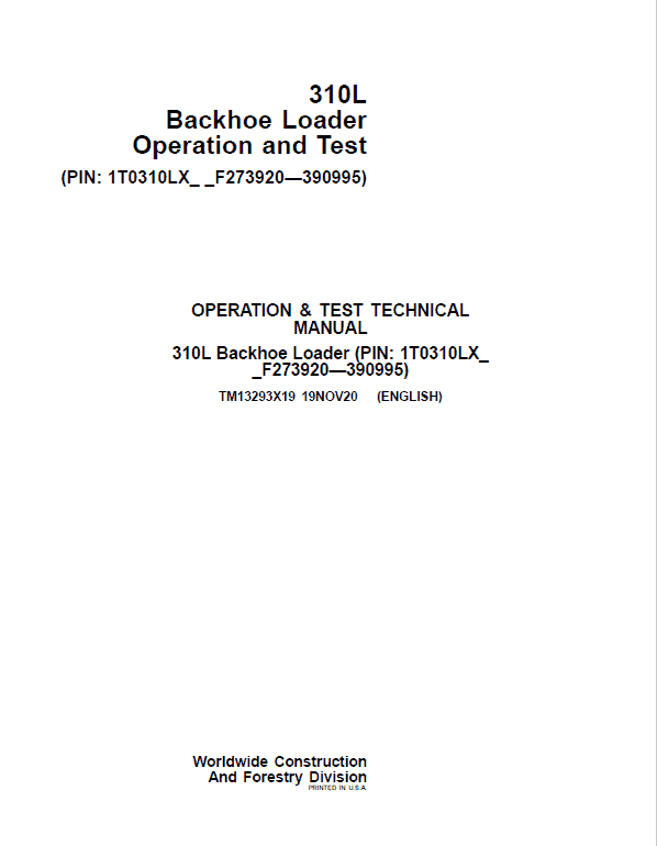 John Deere 310L Backhoe Loader Repair Service Manual (S.N F273920 - F390995)
