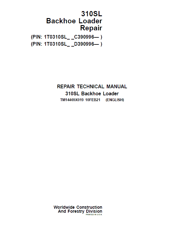 John Deere 310SL Backhoe Repair Service Manual (S.N after C390996 & D390996 – )