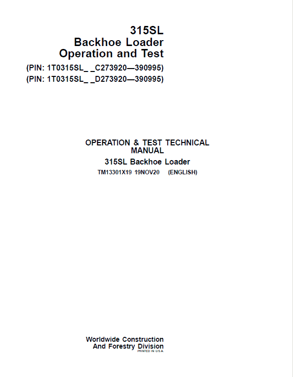John Deere 315SL Backhoe Repair Service Manual (S.N after C273920 & D273920 - 390995)