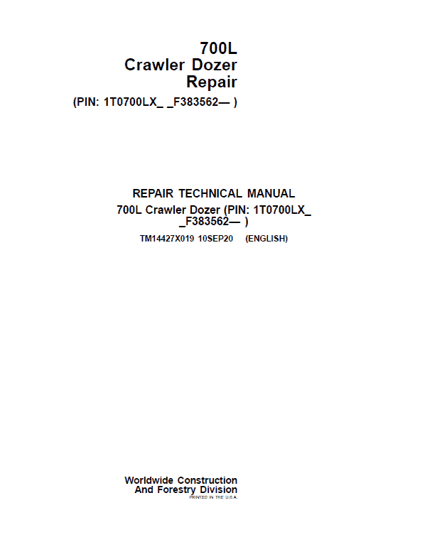 John Deere 700L Crawler Dozer Repair Service Manual (S.N after F383562 - )