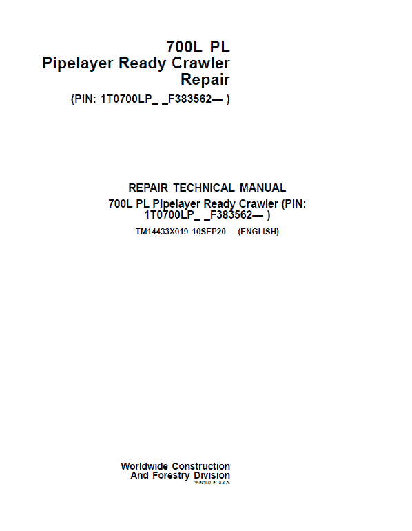 John Deere 700L PL Crawler Dozer Repair Service Manual (S.N after F383562 - )