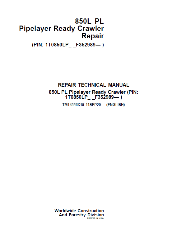 John Deere 850L PL Crawler Dozer Repair Service Manual (S.N after F352989 - )