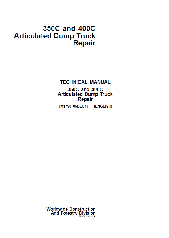 John Deere 350C, 400C Articulated Dump Truck Repair Service Manual