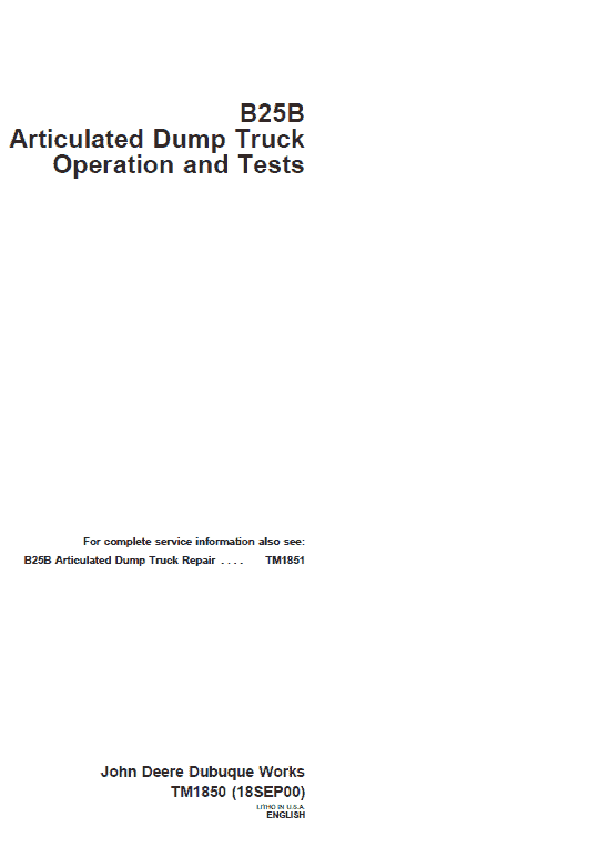 John Deere B25B Articulated Dump Truck Repair Service Manual