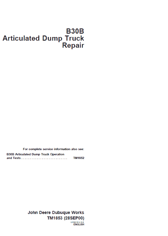 John Deere B30B Articulated Dump Truck Repair Service Manual