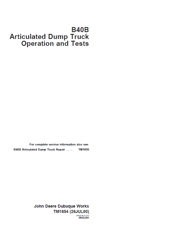 John Deere B40B Articulated Dump Truck Repair Service Manual