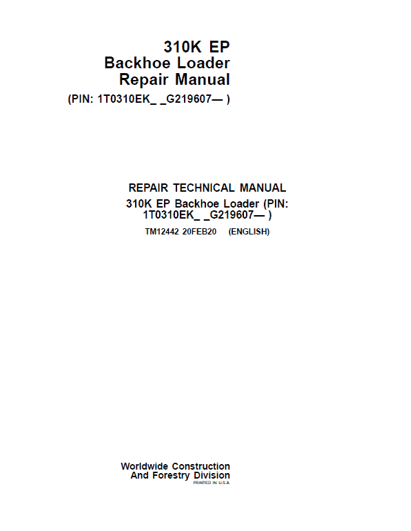 John Deere 310K EP Backhoe Loader Repair Service Manual (S.N after G219607 – )