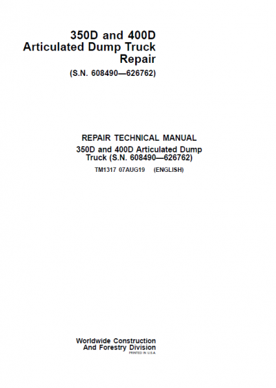 John Deere 350D, 400D Articulated Dump Truck Repair Manual (S.N 608490 ...